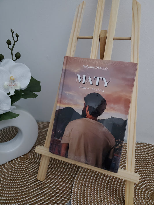 Maty tome 04 le choix