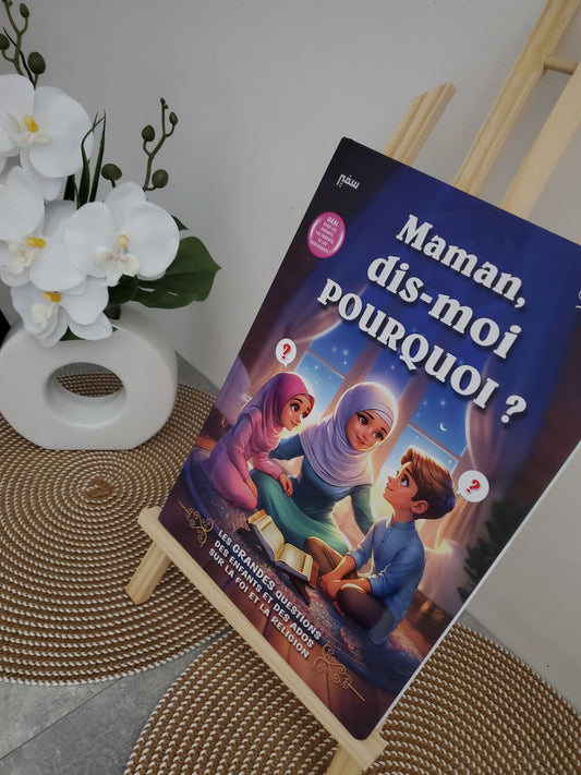 Maman dis-moi pourquoi ?
